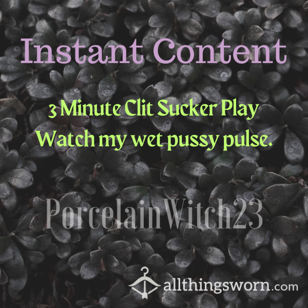3 Minute Clit Sucker Play