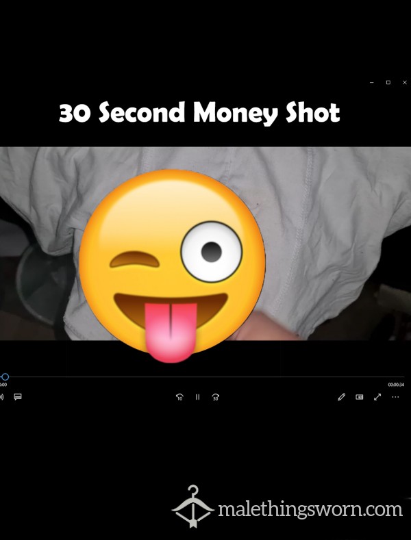30 Second Cum Vid