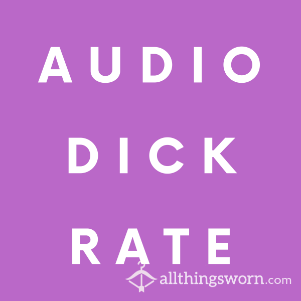 Audio Dick Rate