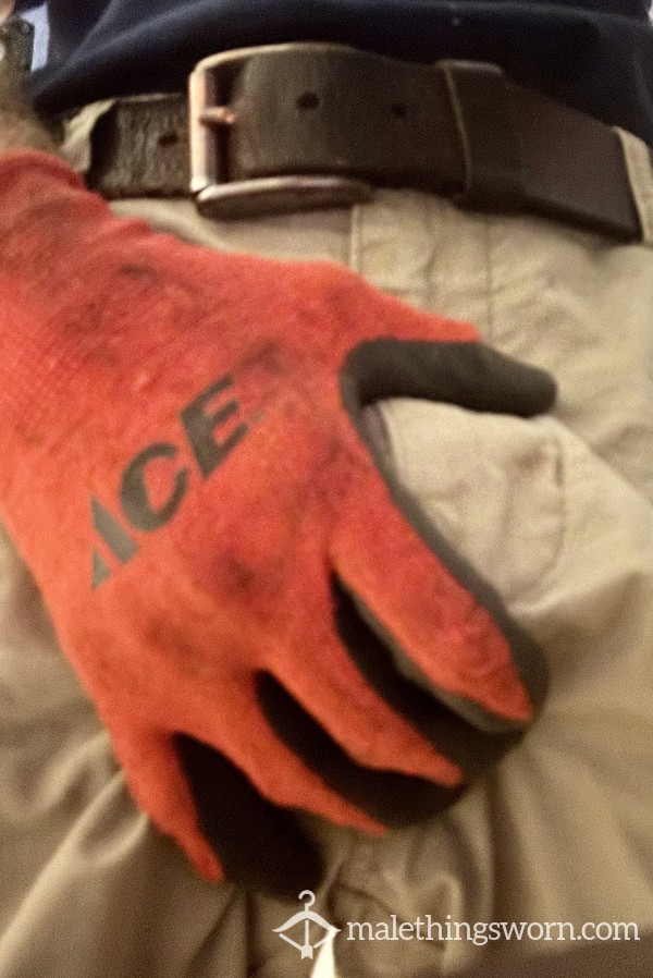 Dirty/Sweaty Work Gloves