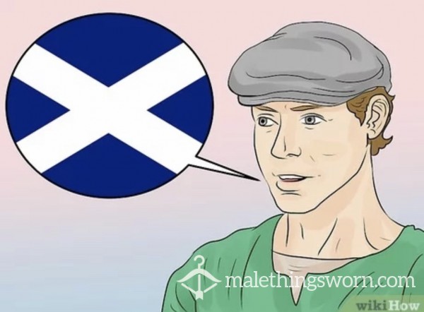 Listen To My Scottish/Glaswegian Accent