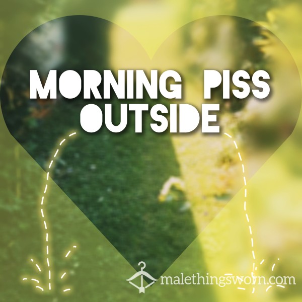 Morning Piss In The Sun In Public 😎 🌞 *see Description