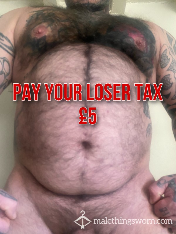 Pay Your Loser Tax