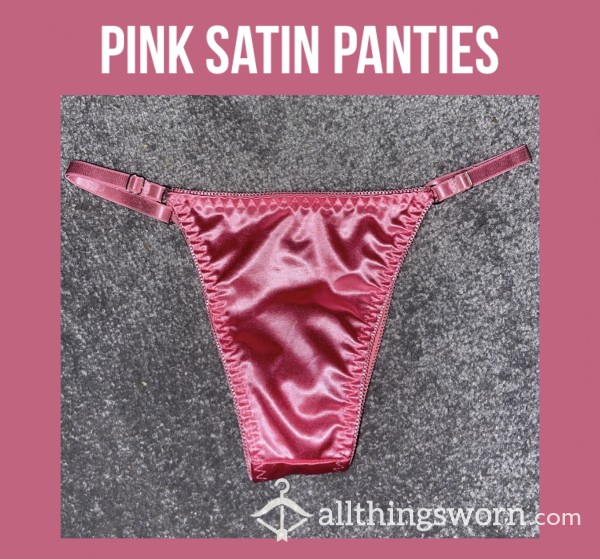 Pink Satin Panties💖