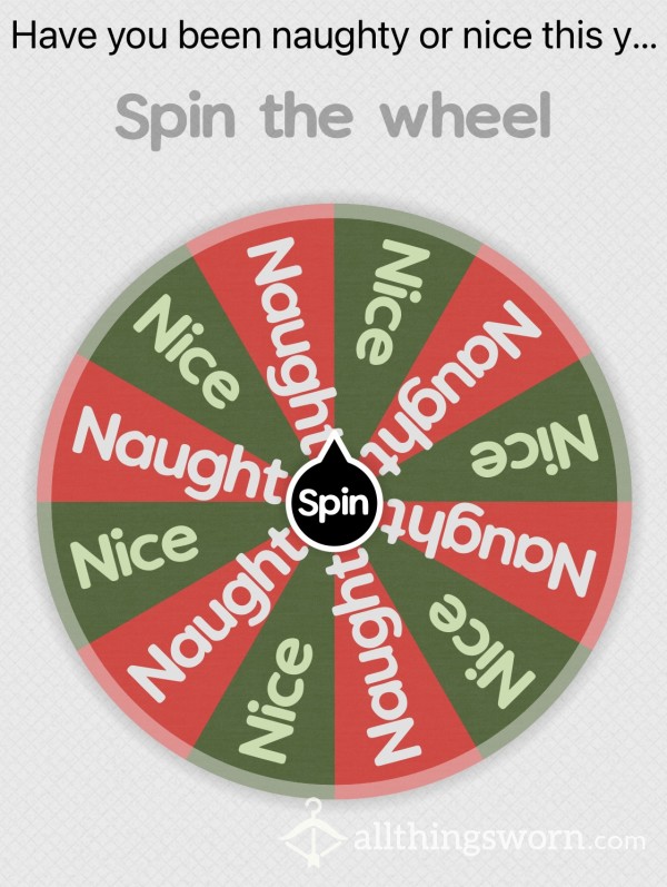 Spin The Wheel - Have You Been Naughty Or Nice This Year ? 🎄😈😇