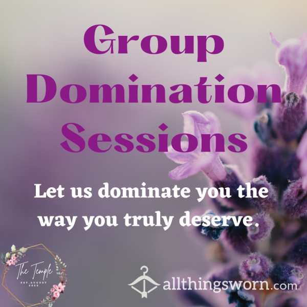 The Temple: Group Domination