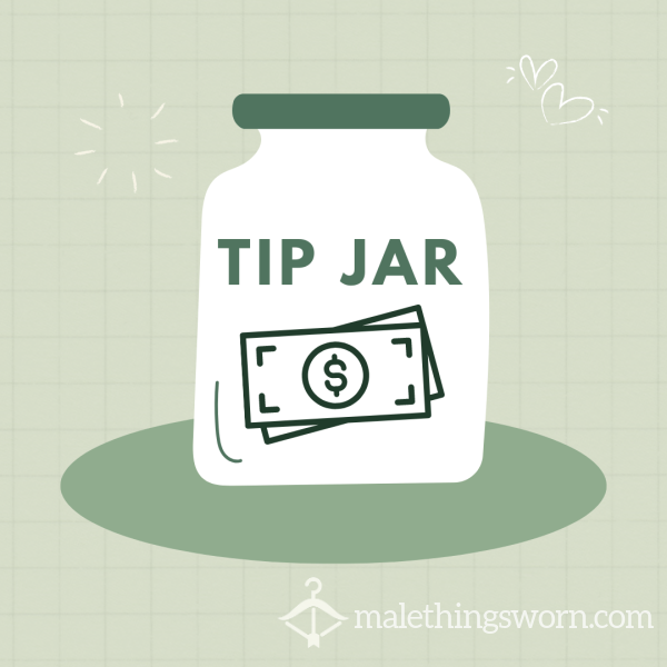 Tip Jar/ Lurking Fee