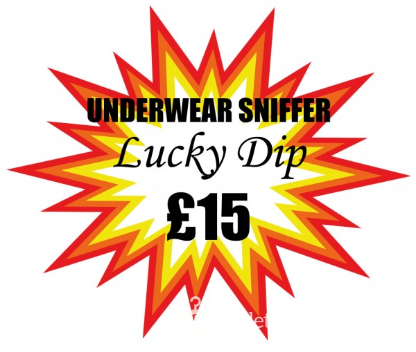 Underwear Sniffer Special Lucky Dip Only £15